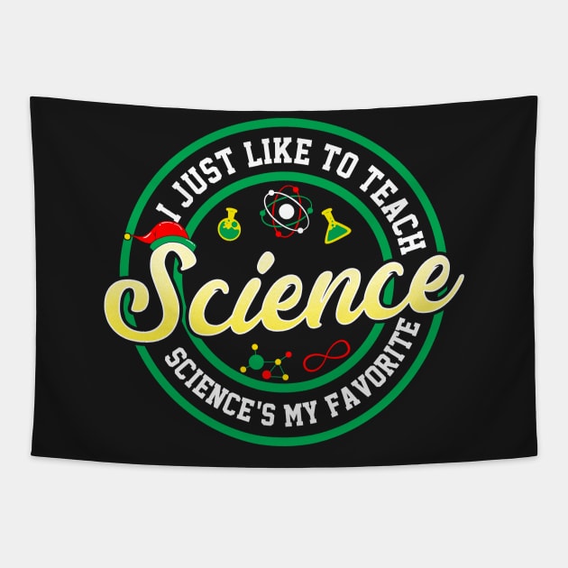 I Just Like To Teach Science Tapestry by KsuAnn