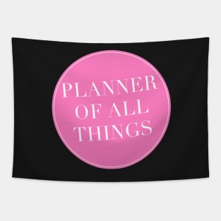 Planner of All Things Sticker Tapestry