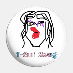 T-Gurl Swag Pin