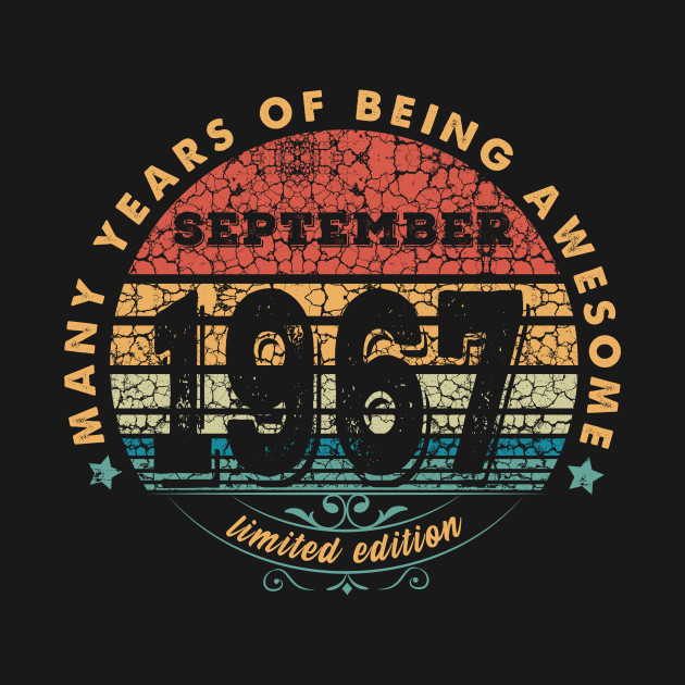 Born In September 1967 Vintage Shirt ,53rd Years Old Shirts,Born In