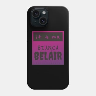 BIANCA BELAIR Phone Case