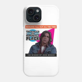 John Bender's Wisdom Phone Case