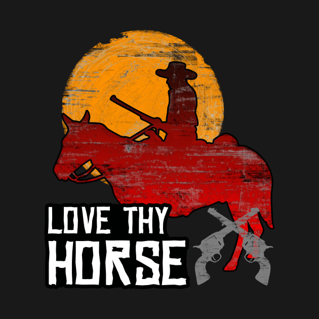 Disover Red Horse Sunset Cowboy T-Shirt - LOVE THY HORSE - Red Dead Redemption 2 - T-Shirt