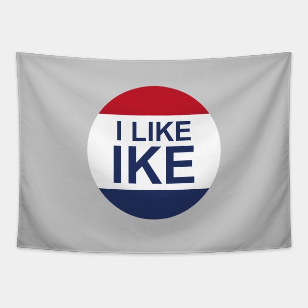 The I LIKE IKE Tapestry by FranklinPrintCo