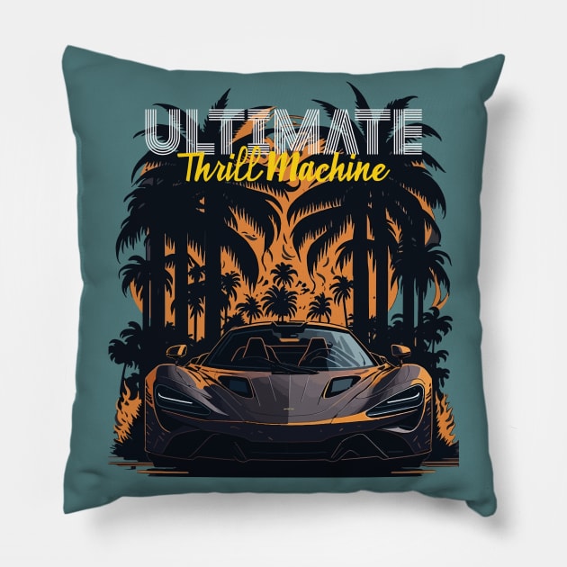 Ultimate Thrill Machine Pillow by By_Russso