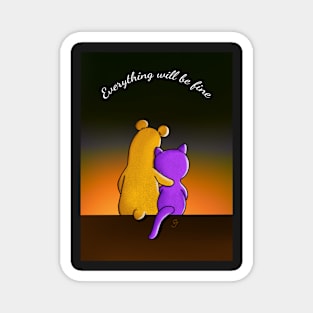 Plum & Custard - Everything Will Be Fine Magnet