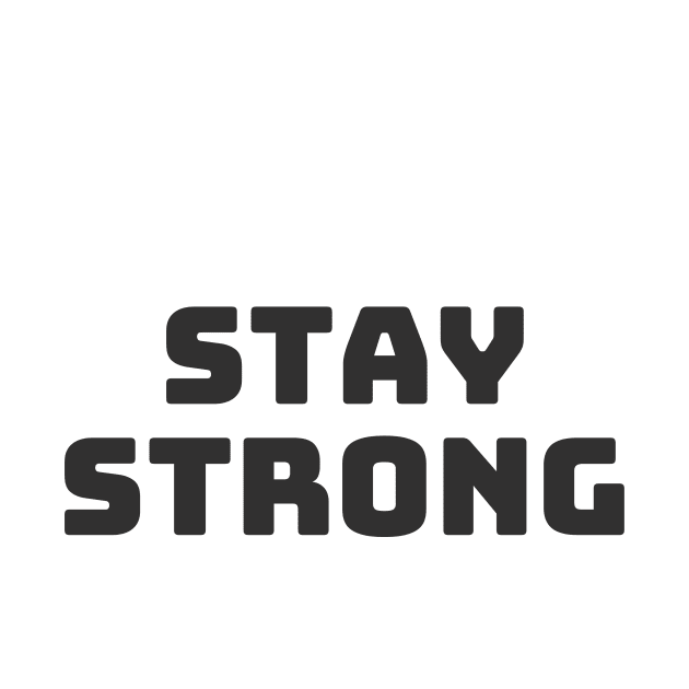 Stay Strong by CoreDJ Sherman