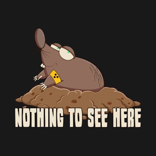 Mole Molehill Shrew Mole Talpa T-Shirt