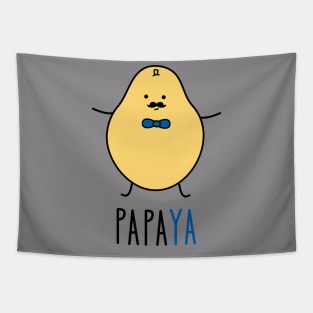 Papa as a papaya Tapestry