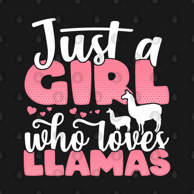 Discover Just a Girl who Loves Llamas Funny llama Farmer Gift product - Mom Gift - T-Shirt