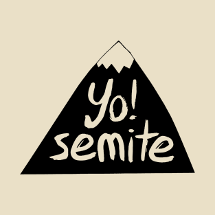 Yo!semite T-Shirt