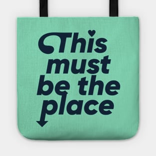 This must be the place - Black Tote