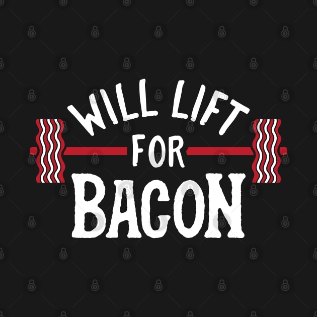 Will Lift For Bacon by brogressproject