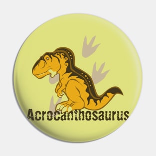 Cute Acrocanthosaurus Pin