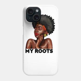 My African Roots, Black Pride, Afro African Woman Phone Case