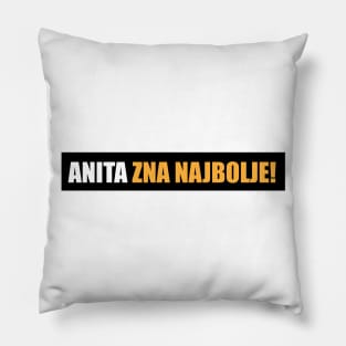 Anita zna najbolje! Pillow