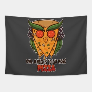 Owl you need is to eat more pizza Tapestry