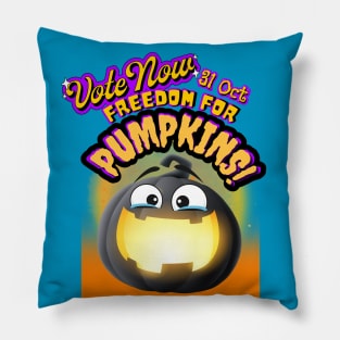 Freedom for pumpkins Vote 5 Pillow