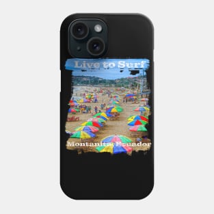 Live to surf, early morning in Ecuador Phone Case