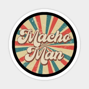 Circle Design Macho Proud Name Birthday 70s 80s 90s Magnet