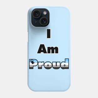 I am Proud (Otter) Phone Case