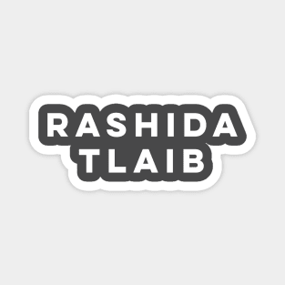 Rashida Tlaib shirt Magnet