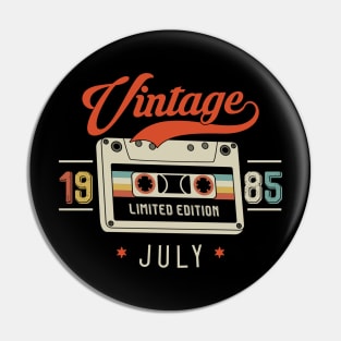 July 1985 - Limited Edition - Vintage Style Pin