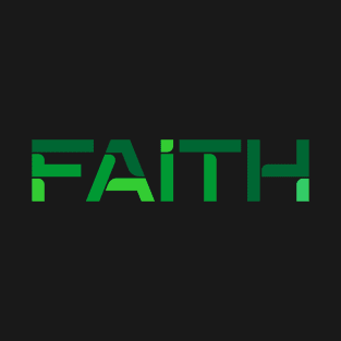 FAITH T-Shirt