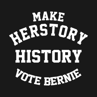 Make HerStory History T-Shirt