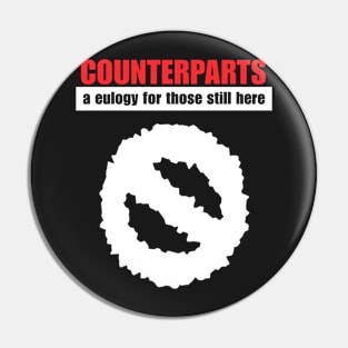 Counterparts Merch A Eulogy For Those Still Here Pin