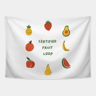 Certified Fruit Loop: Proudly Unique Tapestry
