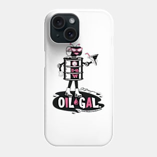 OIL GAL Phone Case