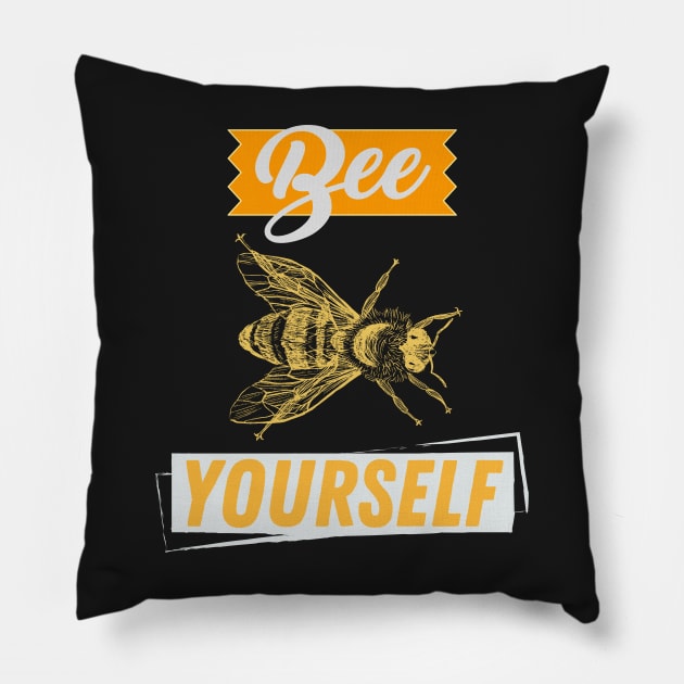 bee yourself Pillow by HyzoArt