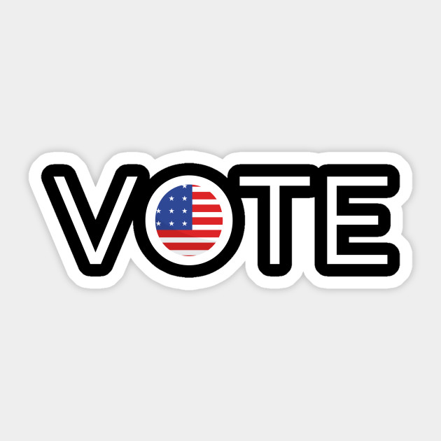 Vote Shirt 2020 Presidential Election 2020 Presidential Election Sticker Teepublic