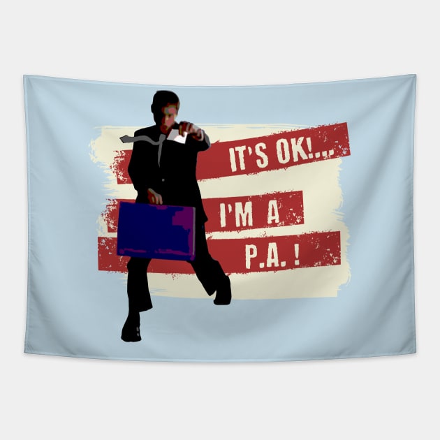 It's OK!...I'm a PA! Tapestry by MilesNovelTs