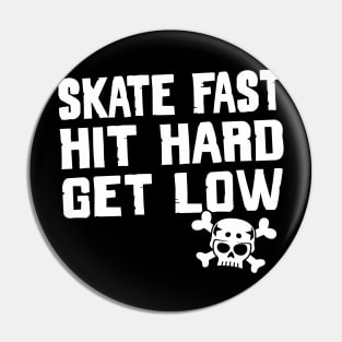 Derby Skate Fast Pin