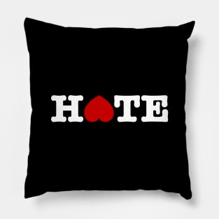 HATE Pillow