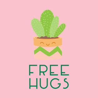 Free Hugs Cute Cactus House Plant T-Shirt