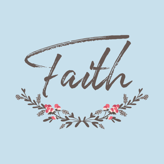 Classy Faith Tee Shirt by beyerbydesign