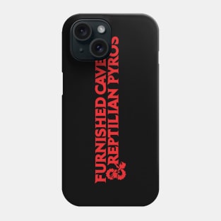 Furnished Caves & Reptilian Pyros 5ED Phone Case