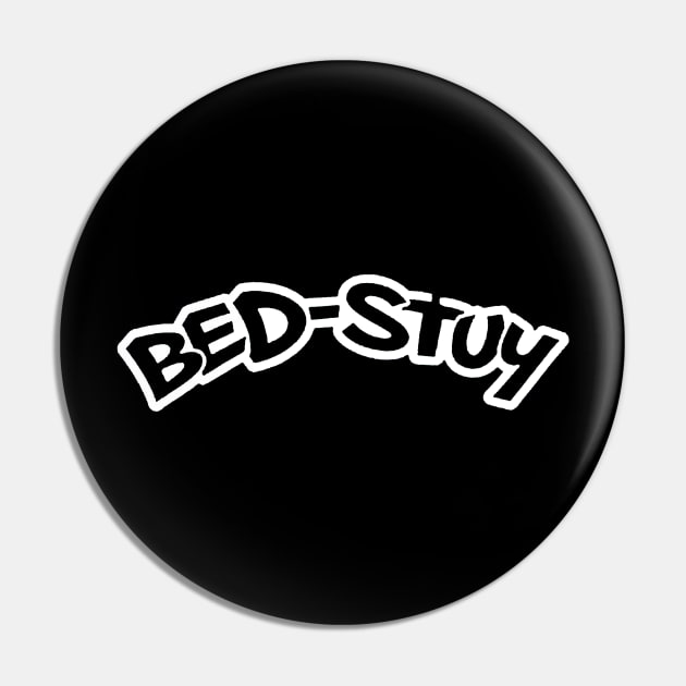 BED-STUY Pin by hopeakorentoart