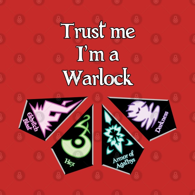 Trust me I'm a Warlock by Baruin