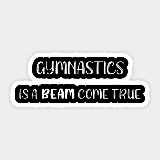 Gymnastics A Beam Come True Gymnast
