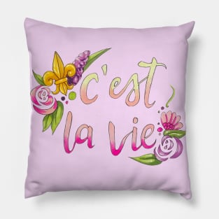 C’est la Vie Pillow