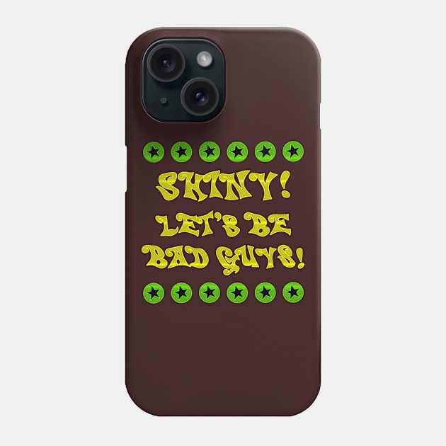 Let's Be Bad Guys! Phone Case by Magickal Vision: The Art of Jolie E. Bonnette