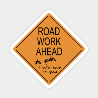 Road Work Ahead Magnet