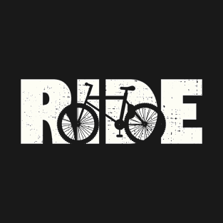 Ride Mountain Bike I Mountainbike Bicycle Cyclist T-Shirt