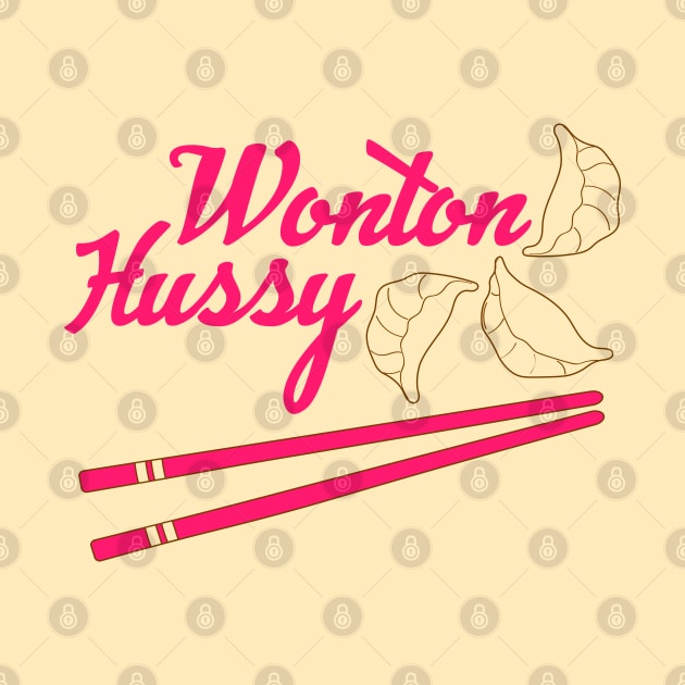 Wonton Hussy by machmigo