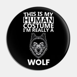 this is human costume im really a wolf Pin