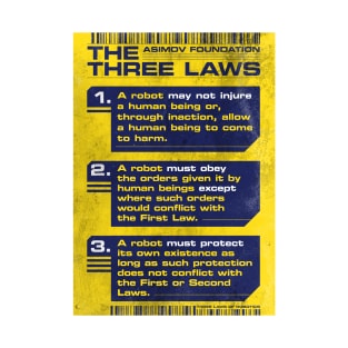 Three Laws of Robotics T-Shirt